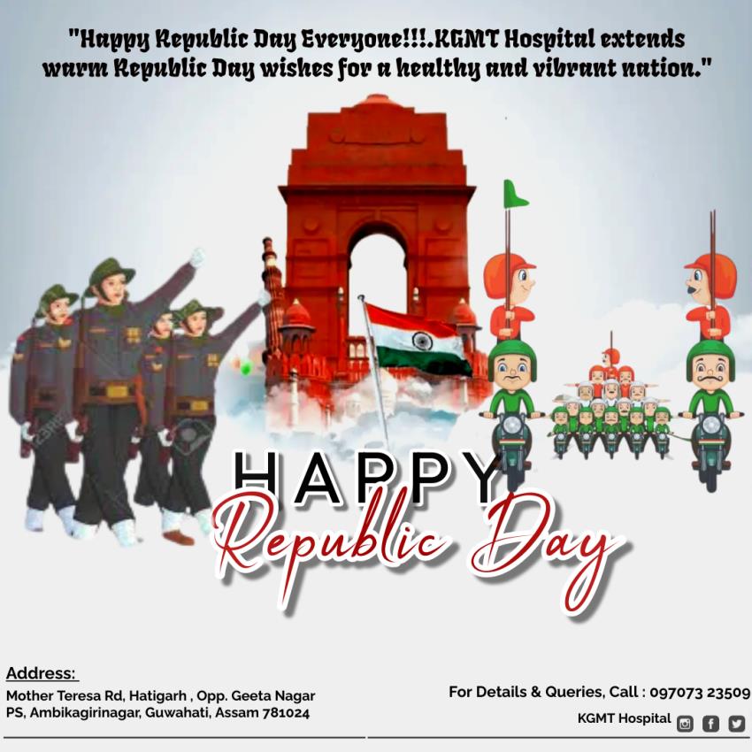 KGMT Hospital Salutes the Spirit of Sovereignty: Wishing You a Healthy and Happy Republic Day!!!